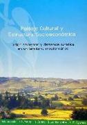 Paisaje cultural y estructura socioeconómica : valor ambiental y demanda turística en un territorio mediteráneo