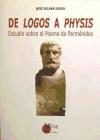 De logos a physis : estudio sobre el poema de Parménides