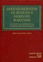 Arrendamientos de buques y derecho marítimo : (con especial referencia al "derecho de formularios")