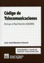 Código de telecomunicaciones : incluye el Real Decreto 424/2005