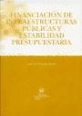 Financiación de infraestructuras públicas y estabilidad presupuestaria
