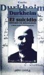 El suicidio : estudio de sociología y otros textos complementarios