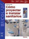 Cómo proyectar e instalar sanitarios