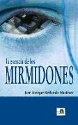 la esencia de los mirmidones