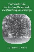 Toombs Oak, the Tree That Owned Itself, and Other Chapters of Georgia History