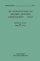 An Introduction to Modern Japanese Orthography