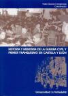 Historia y memoria de la guerra civil y primer franquismo en Castilla y León