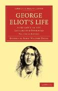 George Eliot's Life, as Related in Her Letters and Journals - Volume 2