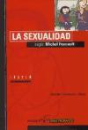 La sexualidad según Foucault