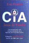 CIA, Joyas de familia : los documentos más comprometedores de la Agencia por fin al descubierto