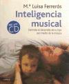 Inteligencia musical : estimula el desarrollo de tu hijo por medio de la música