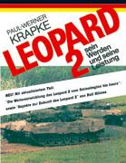 Leopard 2 sein Werden und seine Leistung