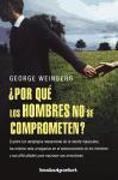 ¿Por qué los hombres no se comprometen?