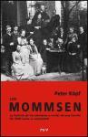 Los Mommsens : la historia de los alemanes a través de una familia de 1848 hasta la actualidad