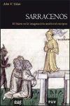 Sarracenos : el islam en la imaginación medieval europea