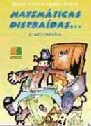 Matemáticas distraídas, 2 ESO