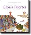 Gloria Fuertes : Gloria la poeta