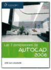 AutoCAD 2008 : las 3 dimensiones