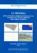 La traviesa, ritual funerario y jerarquización social en una comunidad de la edad del bronce de Sierra Morena occidental