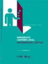 Inmigración y gobierno local : experiencias y retos : IV Seminario Inmigración y Europa, celebado en Barcelona los días 14 y 15 de diciembre de 2006