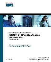 CCNP 2: Remote Access Companion Guide (Cisco Networking Academy Program)