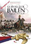 La batalla de Bailén, 1808 : el águila derrotada