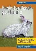 Handbuch zur Kaninchenfleischgewinnung