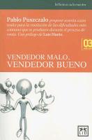 Vendedor malo, vendedor bueno