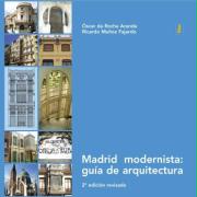 Madrid modernista : guía de arquitectura