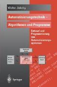 Automatisierungstechnik ¿ Algorithmen und Programme