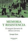 Memoria y resistencia : el maquis literario de Alfons Cervera