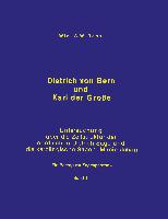 Dietrich von Bern und Karl der Große Bd. 1