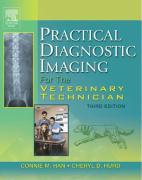 Practical Diagnostic Imaging for the Veterinary Technician