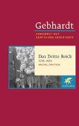 Gebhardt Handbuch der Deutschen Geschichte / Das Dritte Reich 1933-1939