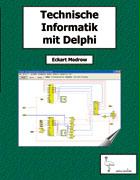 Technische Informatik mit Delphi