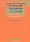 Abstracción y realidad en la economía : ensayos en homenaje al profesor Alejandro Lorca Corrons