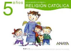 Religión católica, Educación Infantil, 5 años