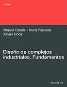 Diseño de complejos industriales : fundamentos