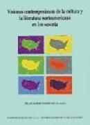 Visiones contemporáneas de la cultura y la literatura norteamericana en los sesenta : celebrado en Sevilla del 29 al 31 de 2000