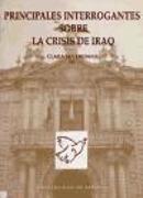 Principales interrogantes sobre la crisis de Iraq
