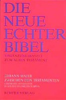 Die Neue Echter-Bibel. Altes Testament. Erg.-Bd. 3: Zwischen den Testamenten