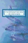 Un estado de ser: mi historia : autobiografía