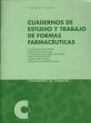 Cuaderno de estudio y trabajo de formas farmacéuticas