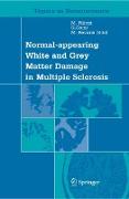 Normal-appearing White and Grey Matter Damage in Multiple Sclerosis