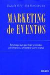 Marketing de eventos : estrategias clave para ferias comerciales, presentaciones, conferencias y otros eventos