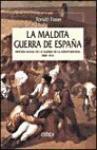 La maldita guerra de España : historia social de la guerra de la Independencia, 1808-1814