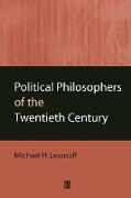 Political Philosophers of the Twentieth Century