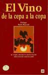 El vino : de la cepa a la copa