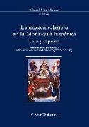 La imagen religiosa en la monarquía hispánica : usos y espacios