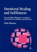 Emotional Healing and Self-Esteem